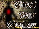 Shoot your Shadow