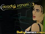 Deadly Venom 3