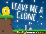 Leave me a Clone